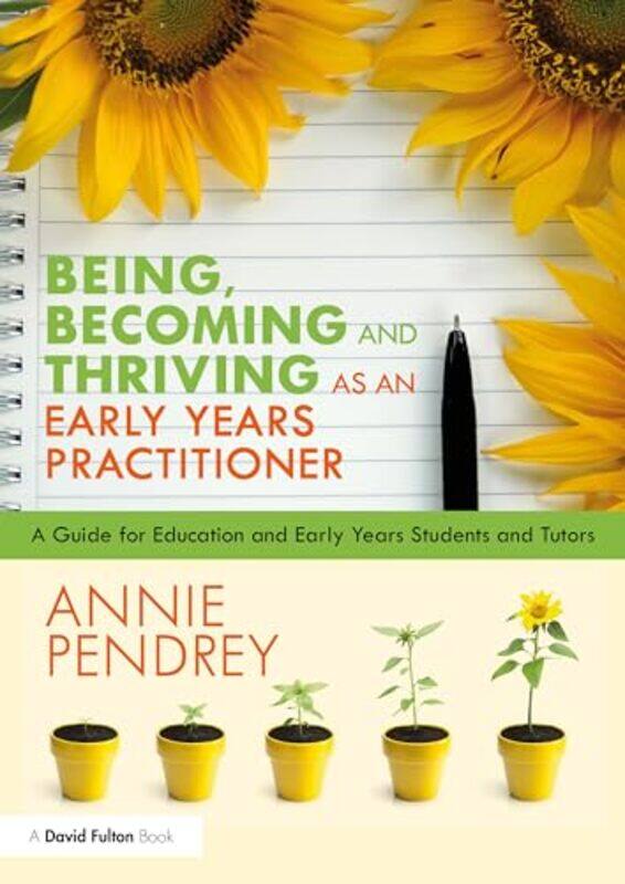 

Being Becoming and Thriving as an Early Years Practitioner by Omer National War College and Brookings Institutions US Taspinar-Paperback