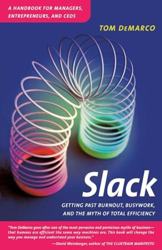 

Slack by Tom DeMarco-Paperback