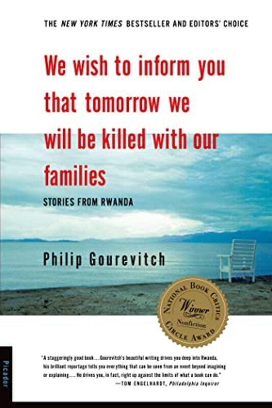 

We Wish to Inform You That Tomorrow We Will be Killed with Our Families , Paperback by Gourevitch, Philip