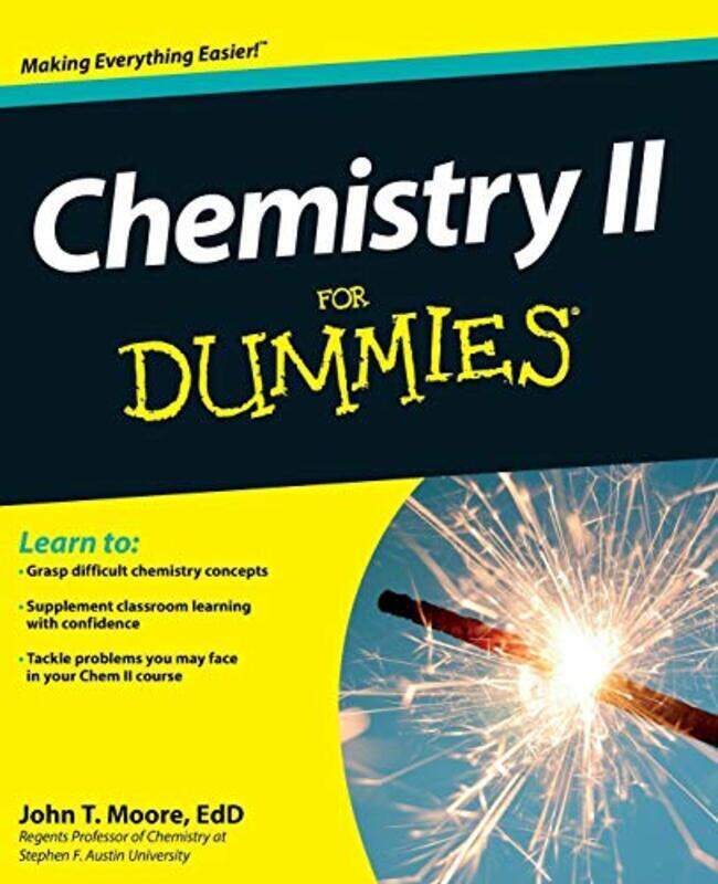 

Chemistry II For Dummies,Paperback by John T. Moore