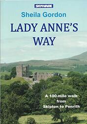 Lady Annes Way by Sheila Gordon-Paperback