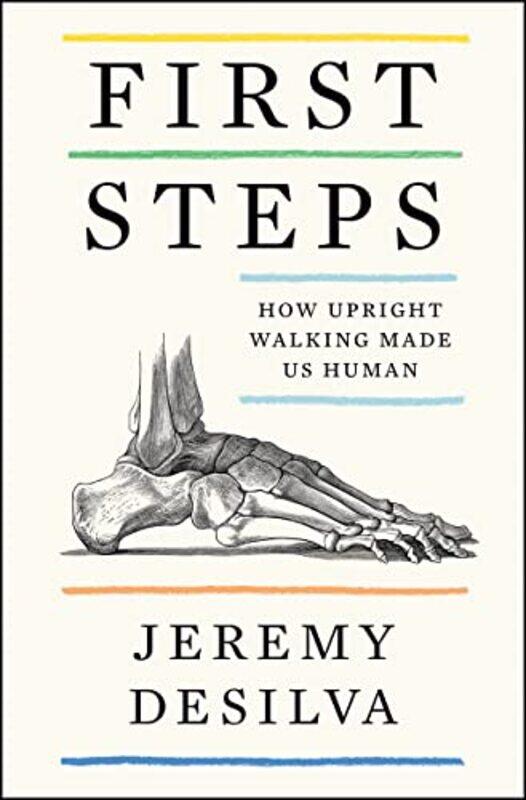 

First Steps by Jeremy DeSilva-Paperback