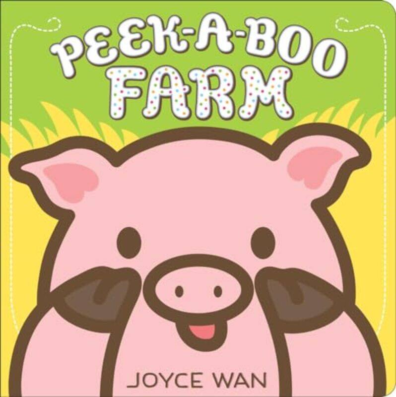 

Peekaboo Farm By Joyce Wan -Paperback