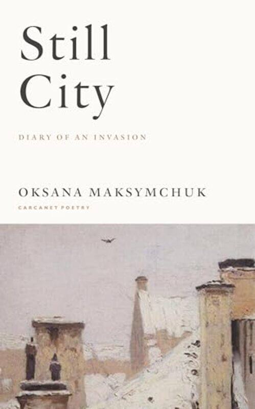 

Still City by Oksana Maksymchuk-Paperback