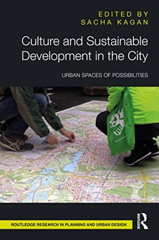 Culture and Sustainable Development in the City by Martin BarkerClarissa SmithFeona Attwood-Hardcover