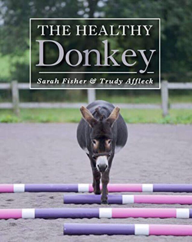 

The Healthy Donkey by Robin Twiddy-Hardcover