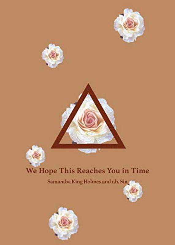 

We Hope This Reaches You In Time by rh SinSamantha King Holmes-Paperback