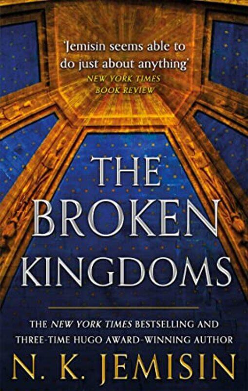 

The Broken Kingdoms by N K Jemisin-Paperback