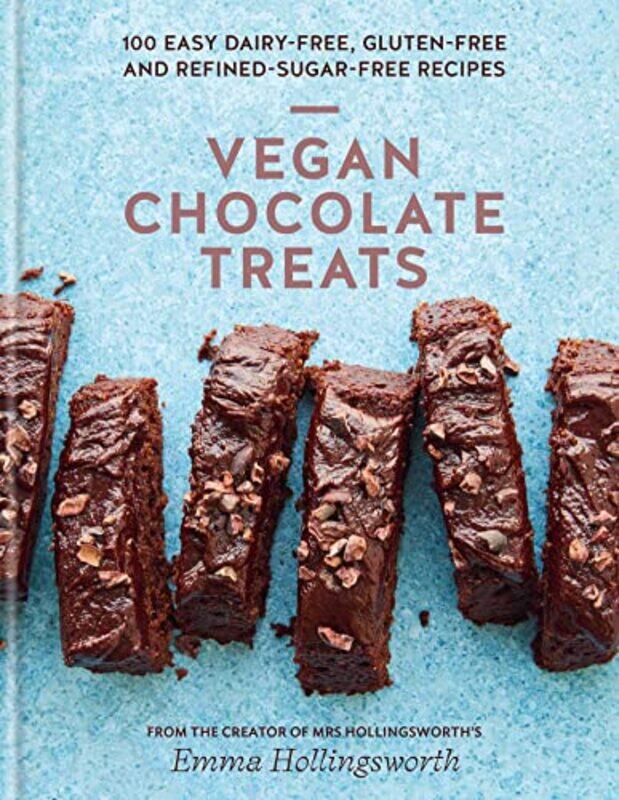 

Vegan Chocolate Treats by Emma Hollingsworth-Hardcover