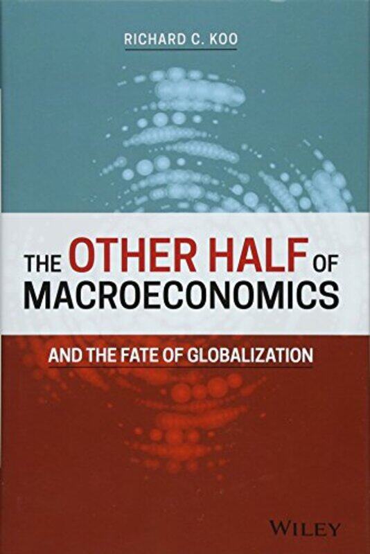 

The Other Half of Macroeconomics and the Fate of Globalization by Paperblanks-Hardcover