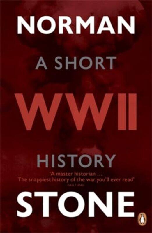 

World War Two by Norman Stone-Paperback