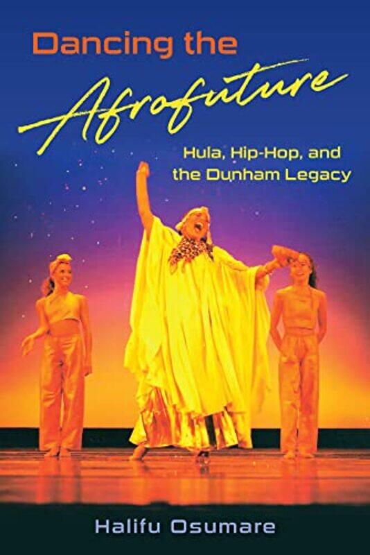 

Dancing the Afrofuture by Anya AhmedDeirdre DuffyLorna Chesterton-Hardcover