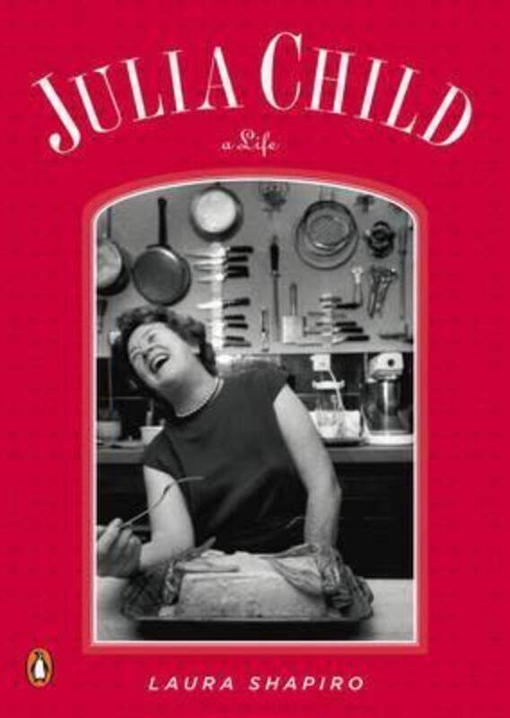 

Julia Child: A Life (Penguin Lives).paperback,By :Laura Shapiro