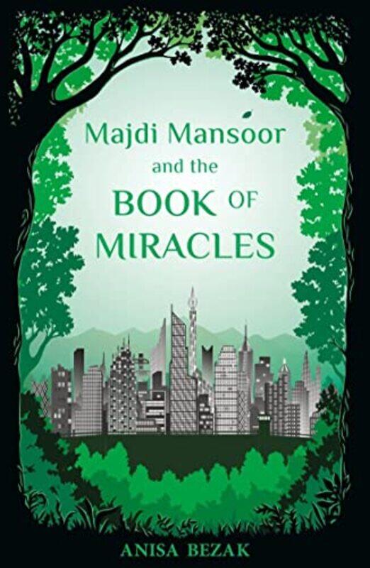 

Majdi Mansoor and the book of Miracles by Anisa Bezak-Paperback