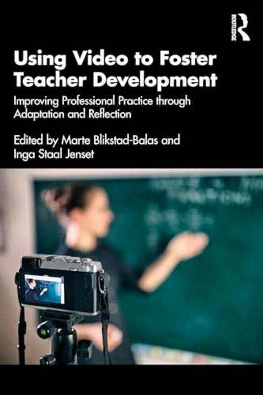 

Using Video to Foster Teacher Development by Tim Smyth-Paperback