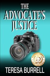 The Advocates Justice by Burrell, Teresa..Paperback