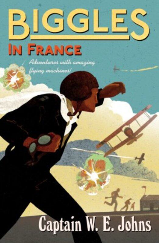 

Biggles in France by W E Johns-Paperback