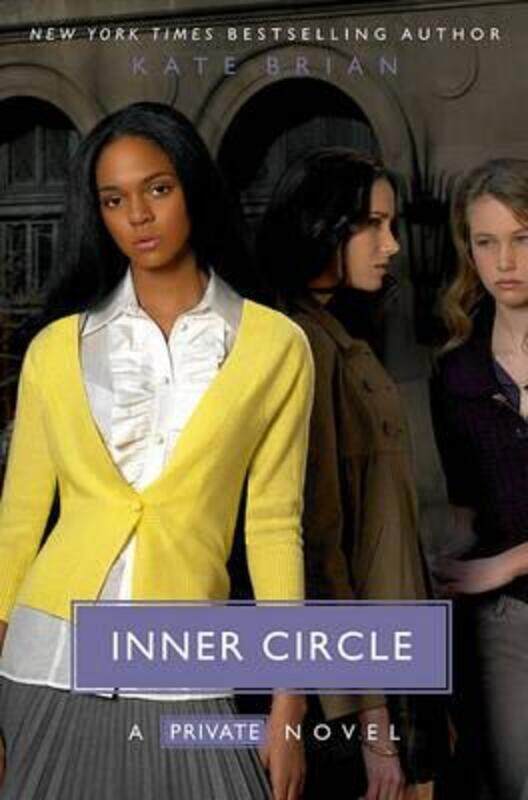 

Inner Circle (Private).paperback,By :Kate Brian