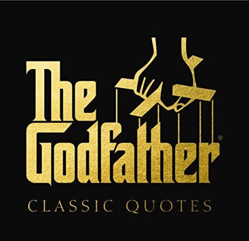 

Godfather Classic Quotes By Carlo De Vito Hardcover