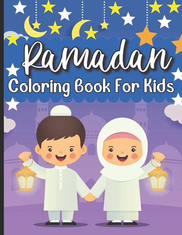 

Ramadan Coloring Book For Kids Islamic Coloring Book Kids Age 38 Special Gift For Your Children Pr by Publishing House, He..Paperback