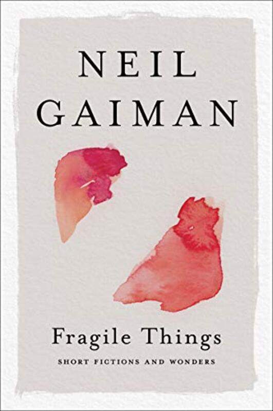 

Fragile Things by Neil Gaiman-Paperback