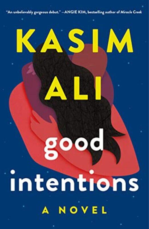 

Good Intentions by Kasim Ali-Paperback