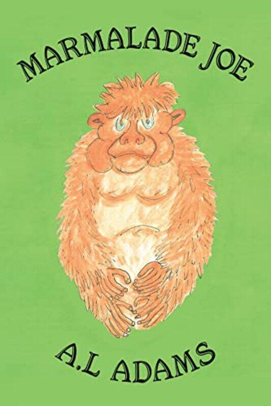 

Marmalade Joe by AL Adams-Paperback