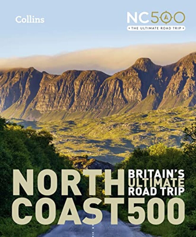 North Coast 500 by Darryl W Bullock-Hardcover