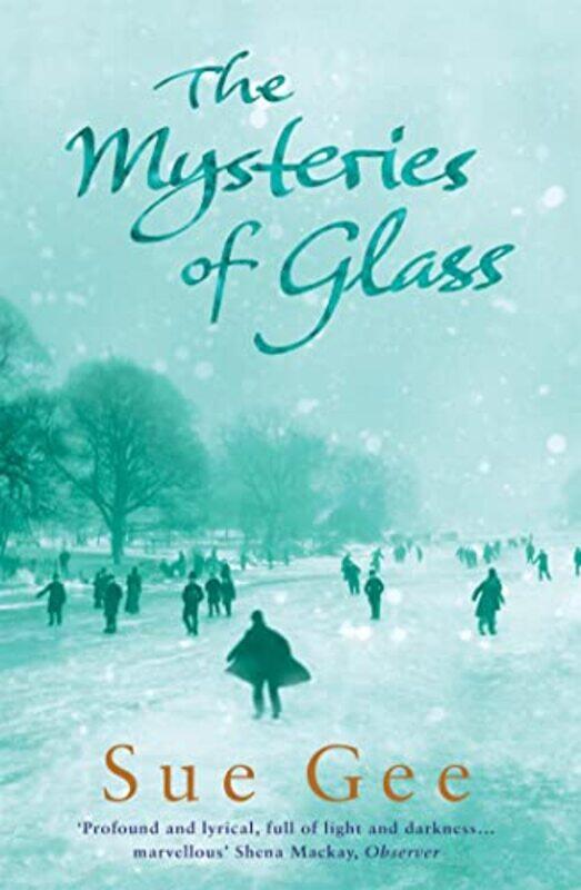 

The Mysteries of Glass by Sue Gee-Paperback