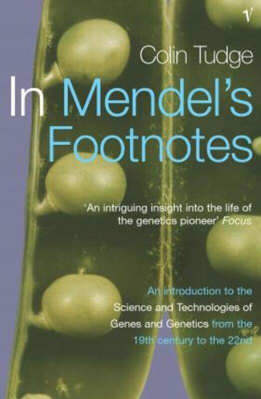 

In Mendel's Footnotes.paperback,By :Colin Tudge