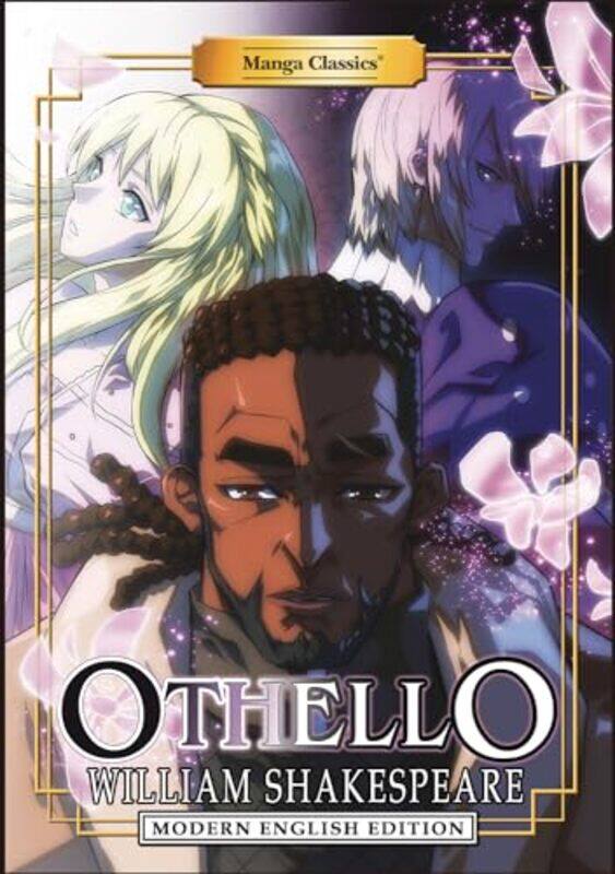 

Manga Classics Othello Modern English Edition by William ShakespeareMichael BarltropCrystal S Chan-Paperback