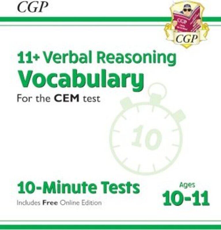 

11+ CEM 10-Minute Tests: Verbal Reasoning Vocabulary - Ages 10-11 (with Online Edition),Paperback,ByBooks, CGP - Books, CGP