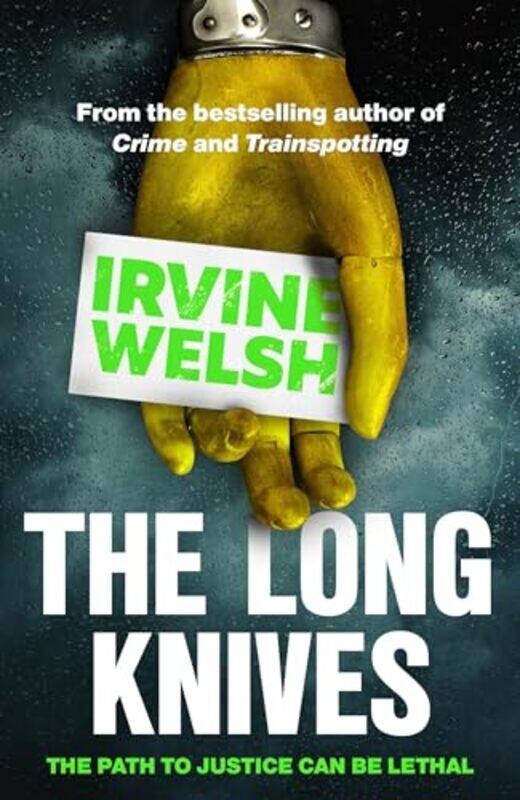 

The Long Knives by Irvine Welsh-Paperback