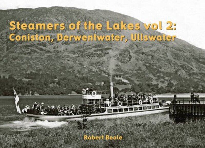 

Steamers of the Lakes by Robert Beale-Paperback