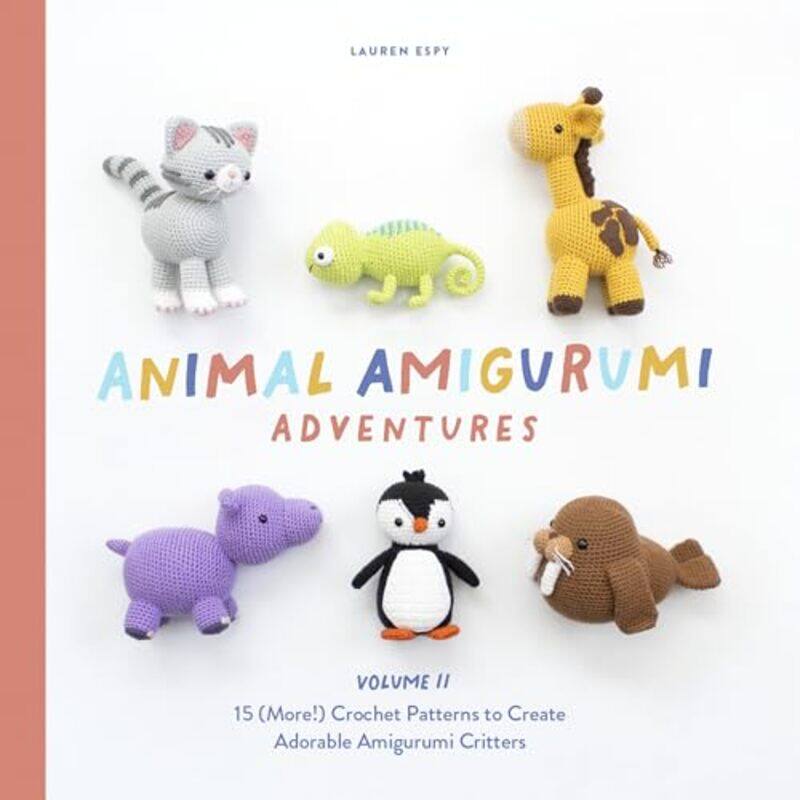 

Animal Amigurumi Adventures By Lauren Espy - Paperback