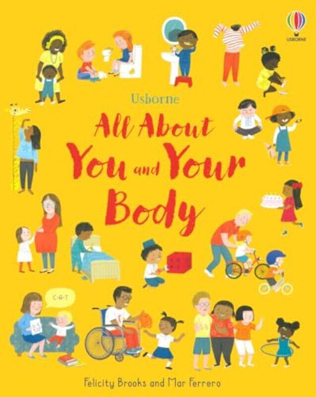 

All About You And Your Body By Felicity Brooks - Hardcover