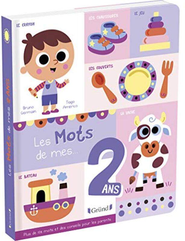 

Les Mots De Mes 2 Ans By Germain/Americo - Paperback