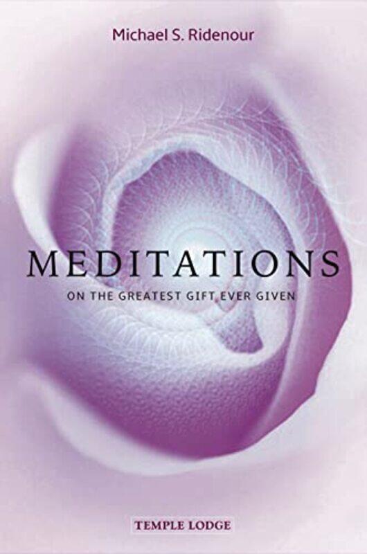 

Meditations by Michael S Ridenour-Paperback