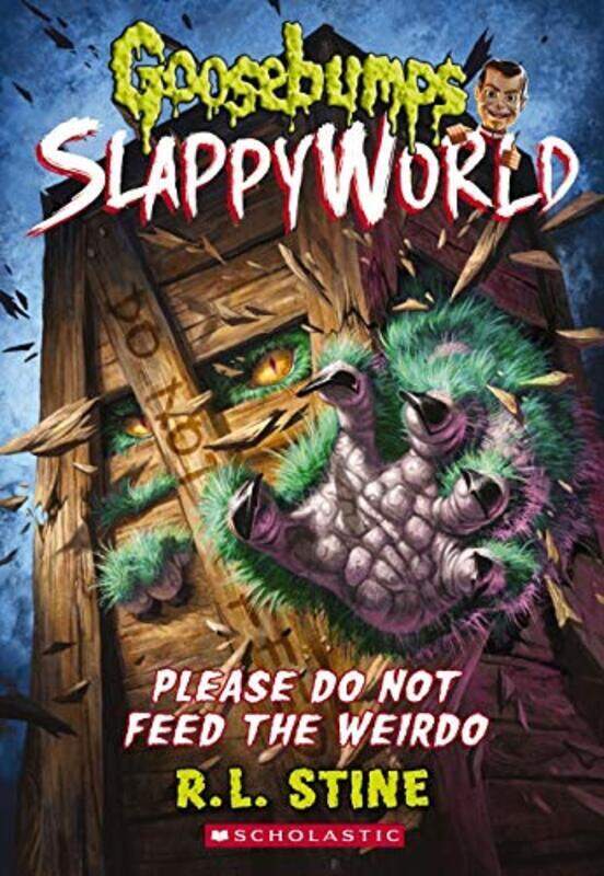 

Please Do Not Feed the Weirdo, Paperback, By: R. L. Stine