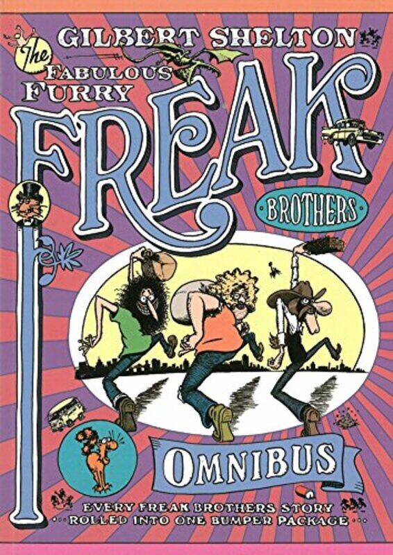 

The Freak Brothers Omnibus by Gilbert Shelton-Paperback