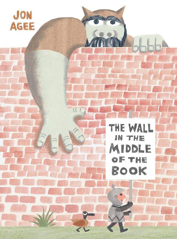 

The Wall in the Middle of the Book, Hardcover Book, By: Jon Agee
