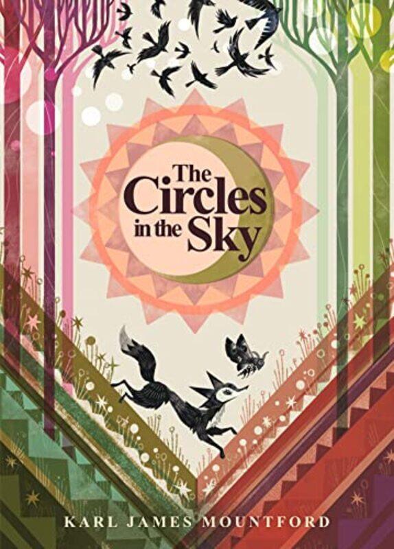 

The Circles in the Sky by Karl James MountfordKarl James Mountford-Hardcover