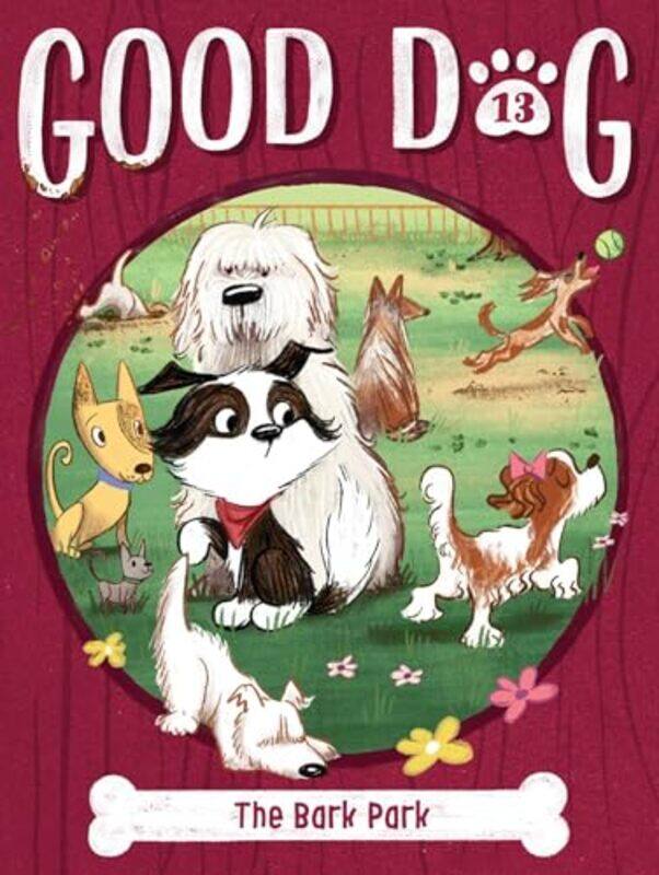 

Good Dog13 Bark Park By Higgins Cam - Paperback