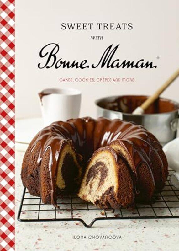 

Sweet Treats With Bonne Maman,Hardcover By Ilona Chovancova