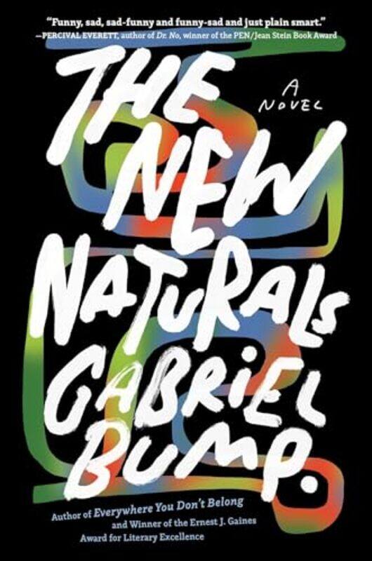 

The New Naturals by Gabriel Bump-Hardcover