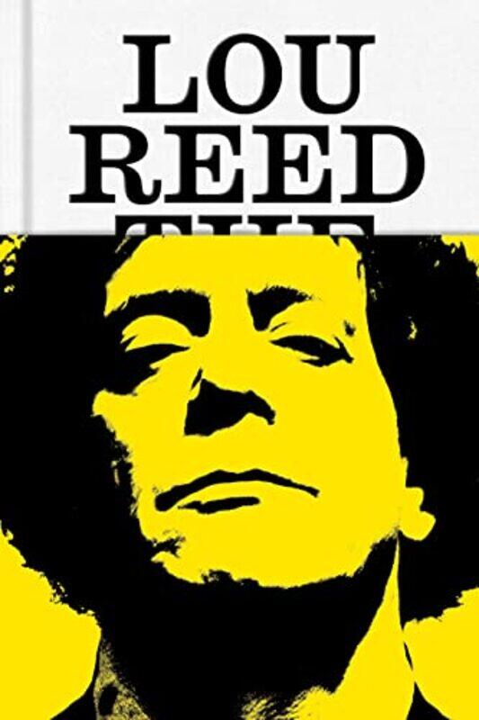 

Lou Reed The King Of New York By Hermes Will - Hardcover
