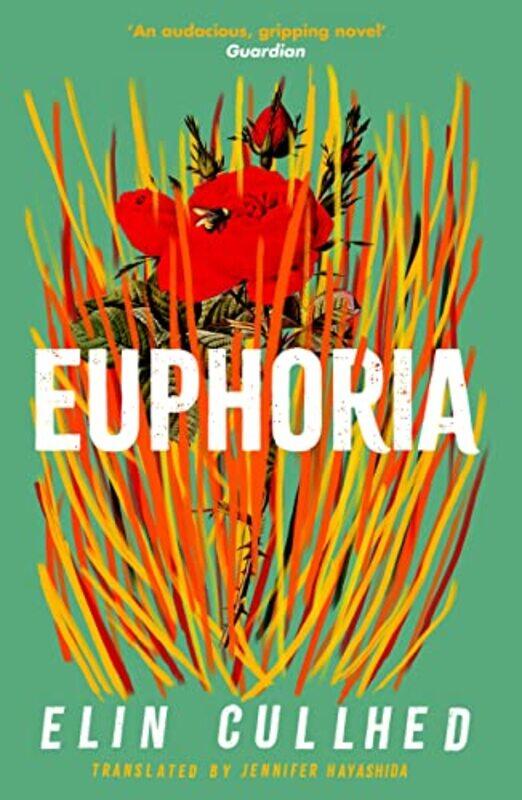 

Euphoria by Elin CullhedJennifer Hayashida-Paperback