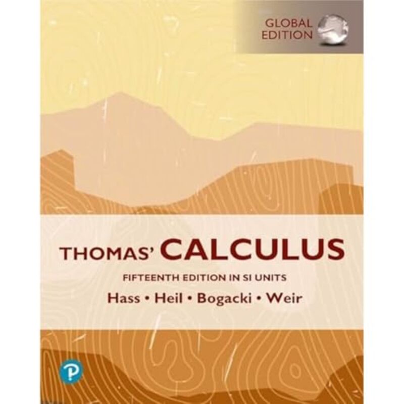 Thomas Calculus SI Units by Joel HassChristopher HeilMaurice Weir-Paperback