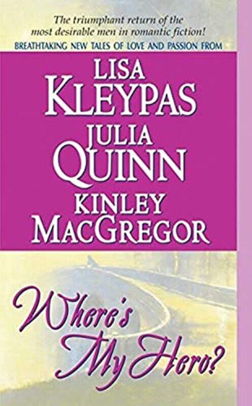 

Wheres My Hero By Kleypas Lisa - Paperback