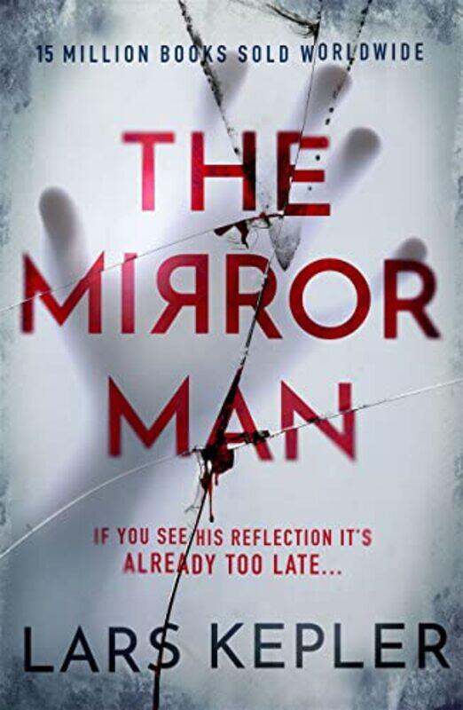 

The Mirror Man by Lars Kepler-Paperback